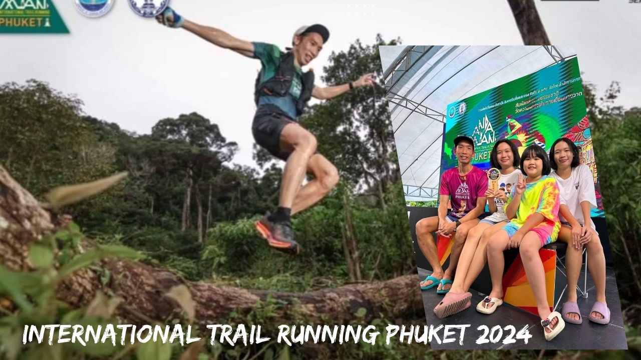 International Trail Running Phuket 2024